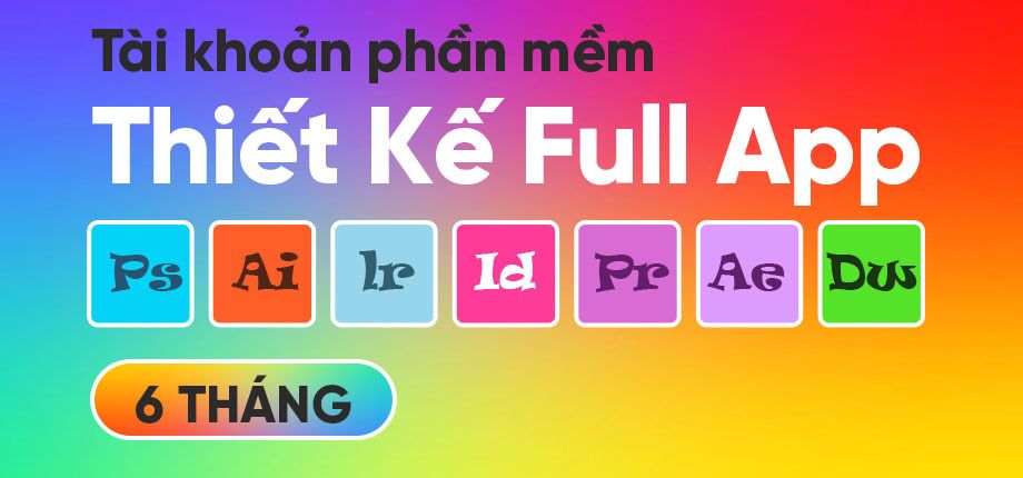 Tài khoản phần mềm thiết kế Full App (No Cloud) - 6 tháng